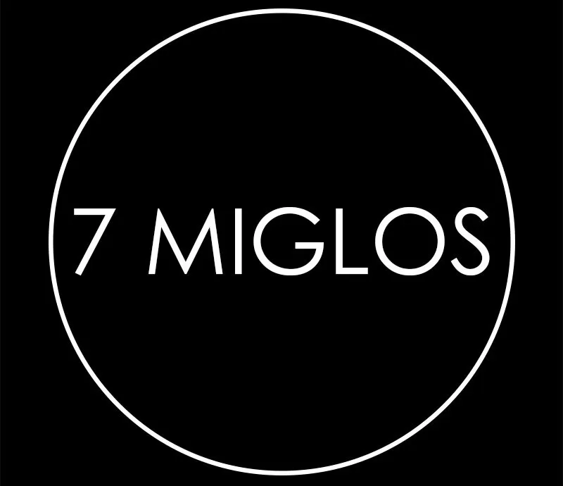 7 MIGLOS